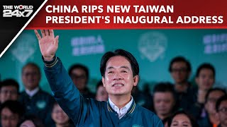 China Rips New Taiwan President's Inaugural Address For 'Dangerous Signal'