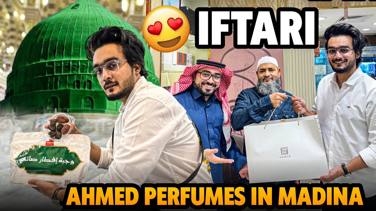 Ahmed Perfumes in Madina | Iftari in Masjid Al Nabwi | Yazdan Umrah Vlog 6 | Param Vlog 