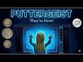 Puttergeist! They're Here!