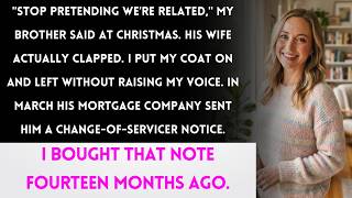 Full My Brother Told Me to Stop Pretending We're Related—I Own the Note on His House Update