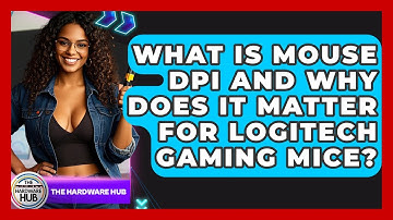 What Is Mouse DPI And Why Does It Matter For Logitech Gaming Mice? - The Hardware Hub