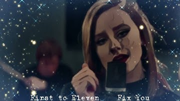 Nightcore Fix you * First to Eleven