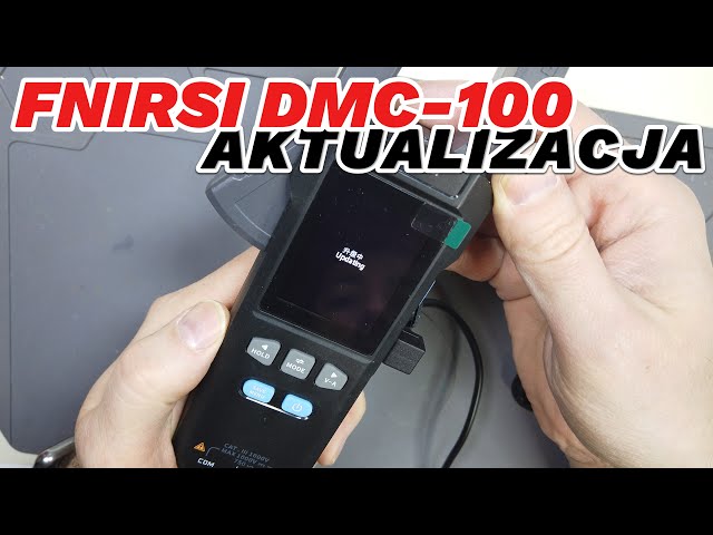 Fnirsi DMC-100 aktualizacja firmware