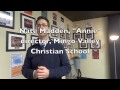 Nate Madden, director, Mingo Valley Christian School