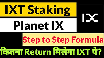 How To Stake IX Token? Return % of IX Token #PlanetIX #IXT
