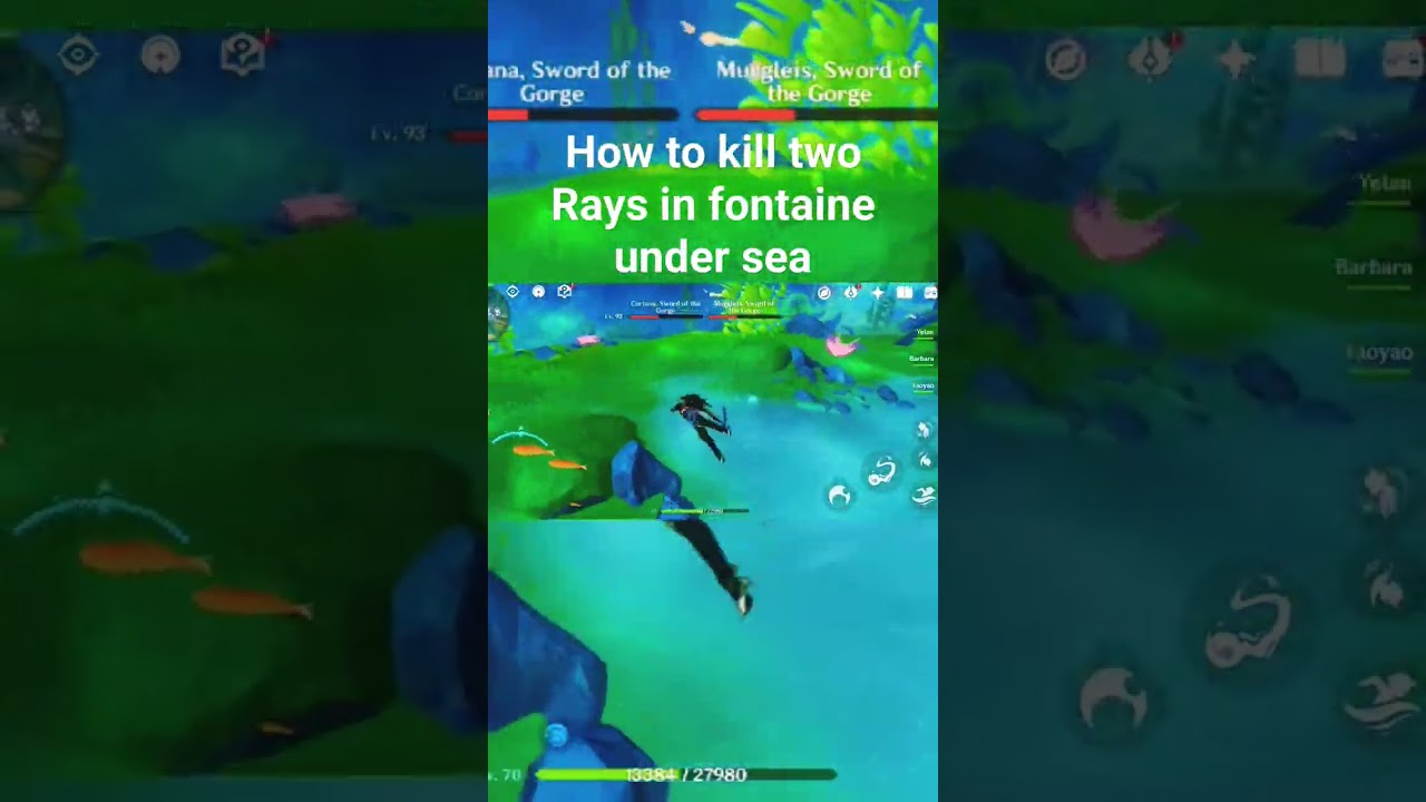 how to kill 2 rays in Fontaine under sea (Sword of the Gorge) 