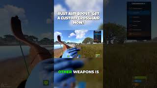 Rust Aim Boost: Get a Custom Crosshair NOW! #rust #rusttips #rustguide