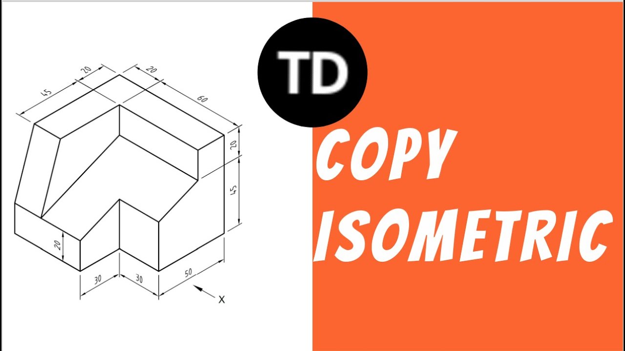 Copy Isometric 10 II Engineering drawing II Technical drawing. - YouTube