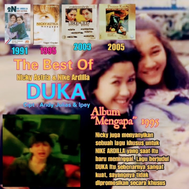 Lagu Spesial Nicky Astria Untuk Nike Ardilla : Duka (1995)