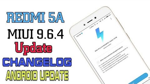REDMI 5a miui 9.6.4.0 New Update + Android update full changeloge #techwithsumit