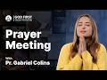 God First: Your Daily Prayer Meeting #1375