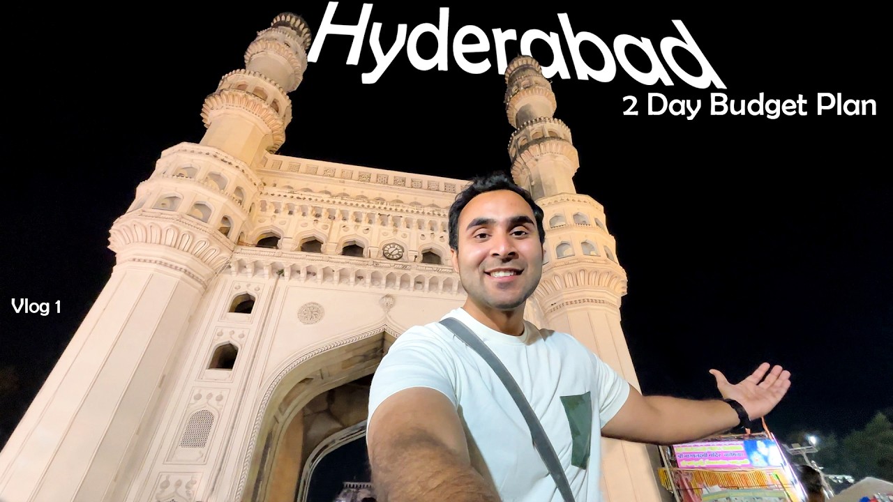 Hyderabad Complete Travel Guide | Hotels, Attraction, Food, Transport and Expenses of Hyderabad