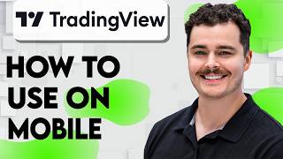 How To Use Tradingview Mobile 2026 Guide