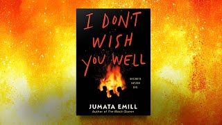 I Don't Wish You Well by Jumata Emill | Official Book Trailer