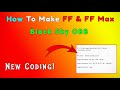 How To Make FF &amp; FF Max Black Sky OBB | Make Your Own Night Mode OBB File