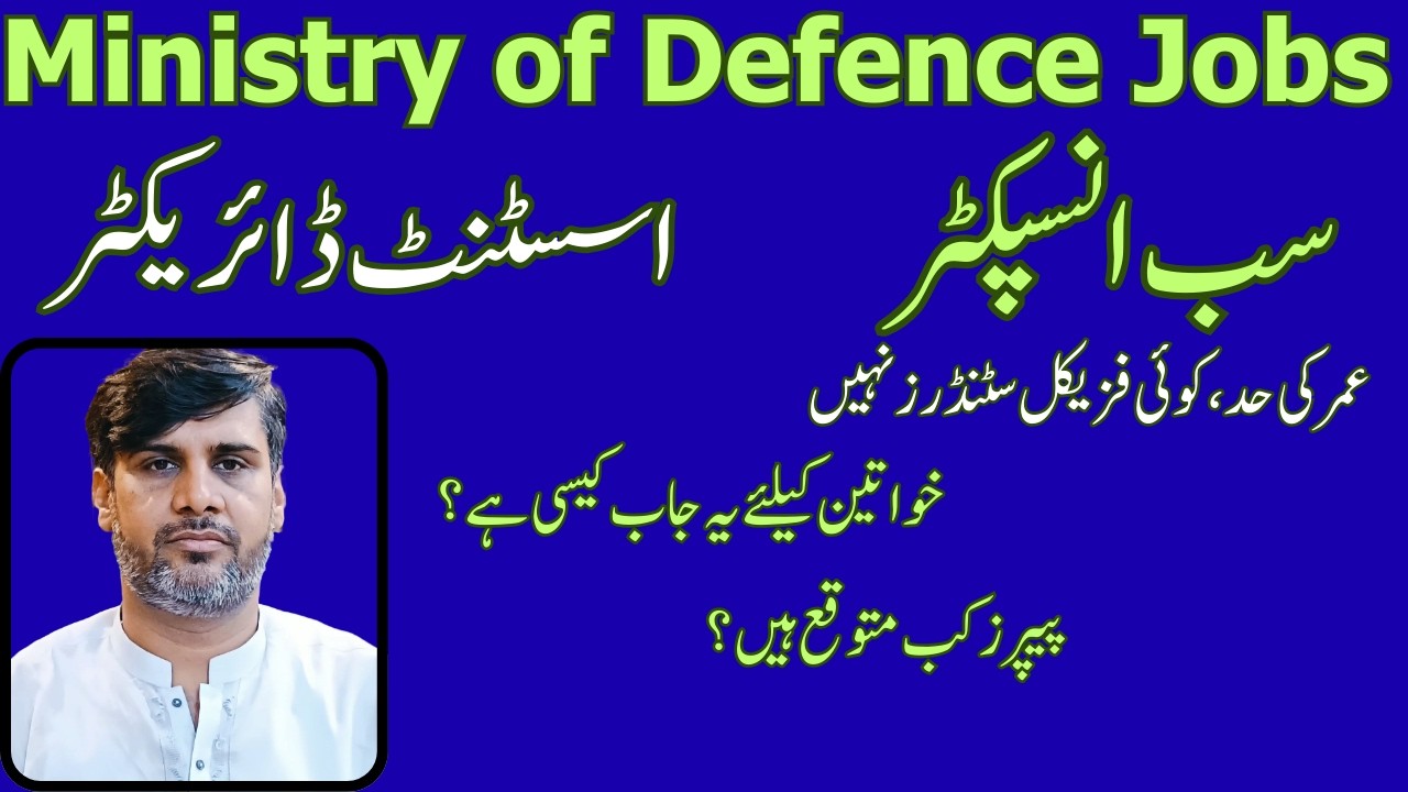 Ministry of Defence Jobs | Assistant Director | Sub Inspectors | Age | Paper Expected Date | Book |