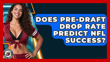 Does Pre-draft Drop Rate Predict NFL Success? - Gridiron Data Digest