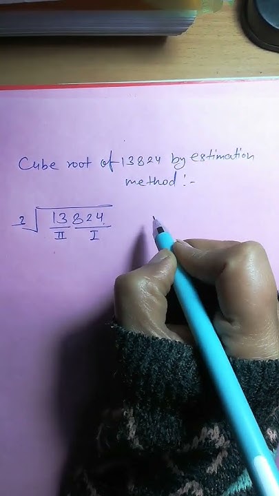 Cube Root Of 13824 By Estimation Method shorts shortvideo cube-root-of-13824-by-estimation-method-shorts-shortvideo