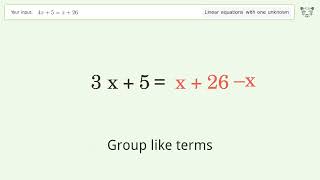 Linear equation with one unknown: Solve 4x+5=x+26 step-by-step solution