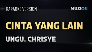 Ungu Chrisye - Cinta Yang Lain Karaoke Version
