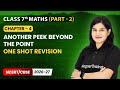 Another Peek Beyond The Point - Oneshot Revision | Class 7 Maths Part 2 | Ch 4 | CBSE 2025-26