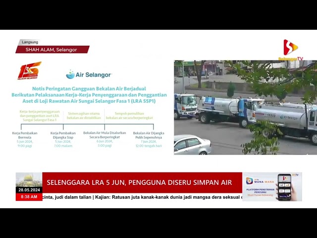 Selenggara LRA 5 Jun, pengguna diseru simpan air class=