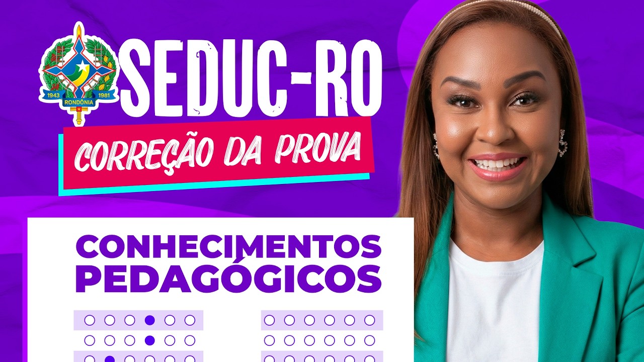 Prova SEDUC RO Comentada: Gabarito Extraoficial e Expectativa de Nota de Corte