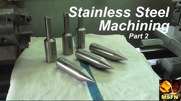 Hogging Out 303 STAINLESS / Horizontal Boring Bar Components / Part 2 - MSFN