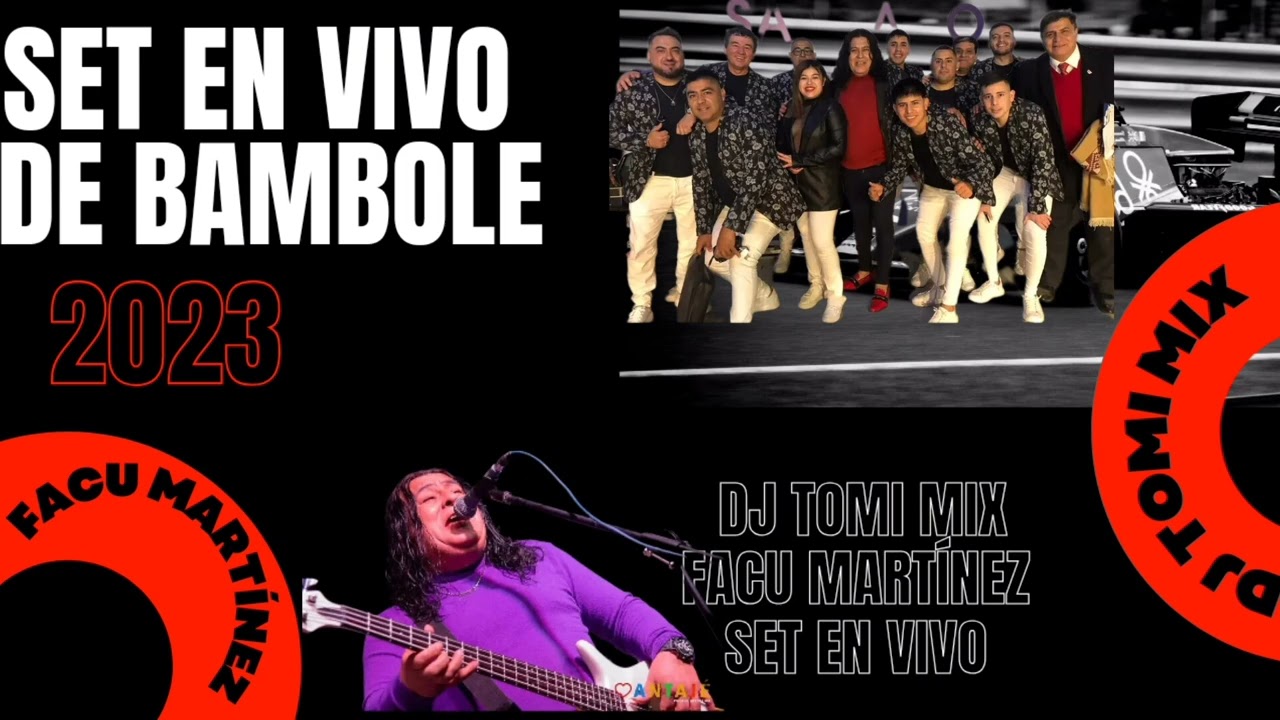 SET EN VIVO BAMBOLE - DJ TOMI MIX - FACU MARTINEZ EXCLUSIVO 2023.