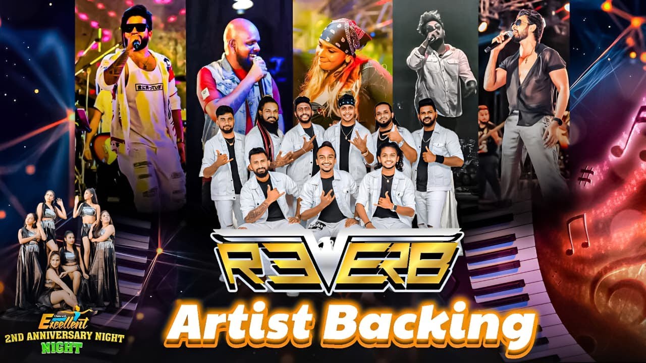Reverb Excellent Anniversary  Artist Session kuliyapitiya