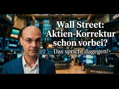 Thumbnail for Wall Street: Aktien-Korrektur schon vorbei? Das spricht dagegen! Videoausblick