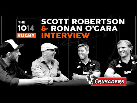 Scott Robertson & Ronan O'Gara, Crusaders | Interview | The 1014 Rugby