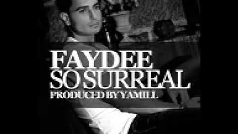 Faydee   So Surreal   YouTube