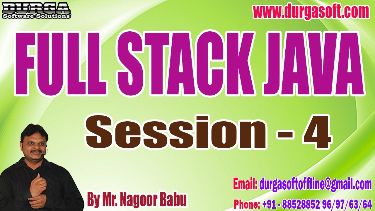 FULL STACK JAVA tutorials || Session - 4 || by Mr. Nagoor Babu On 27-04 ...