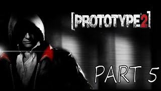 Prototype 2 Walkthrough Part 5 Salvation PS3/PS4/360/X0/PC #Activision #RadicalEntertainment