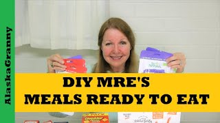 DIY MRE'S Emergency Grab And Go Meals...Dollar Tree Foods