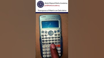 Transpose of a matrix on Casio calculator #calculator #math #trending #matrix #transpose #shorts
