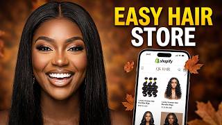 Hair Boutique From Zero to Selling Shopify Method