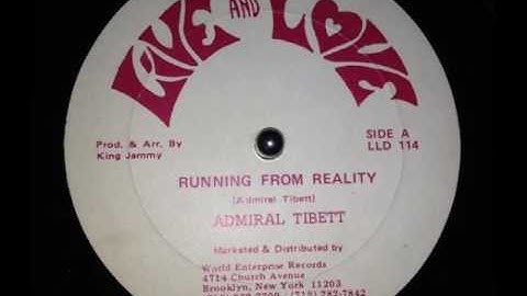Admiral Tibett - Running From Reality