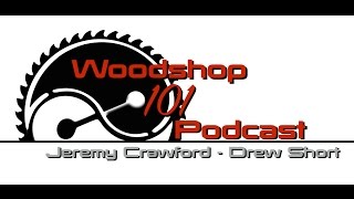 Woodshop 101 #064 : Kickn the Bucket
