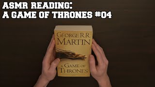 ASMR Reading - "A Game of Thrones" #04 (Soft Spoken) screenshot 4