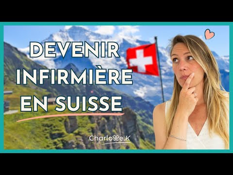 Comment devenir infirmière en Suisse