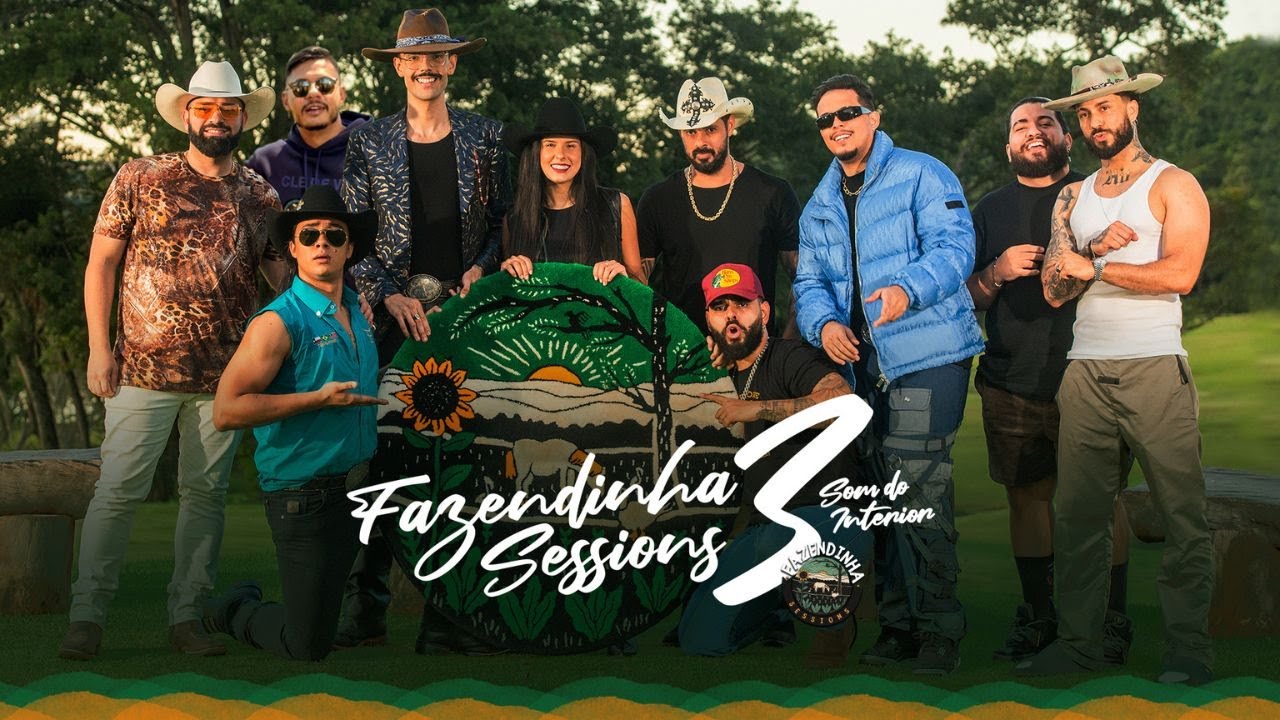 Fazendinha Sessions#3-Ana Castela,Hungria,LP,Us Agroboy,Felipe Amorim,João Carreiro,Dj Chris No Beat