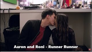 Aaron and Roni (Ronron) - Runner Runner