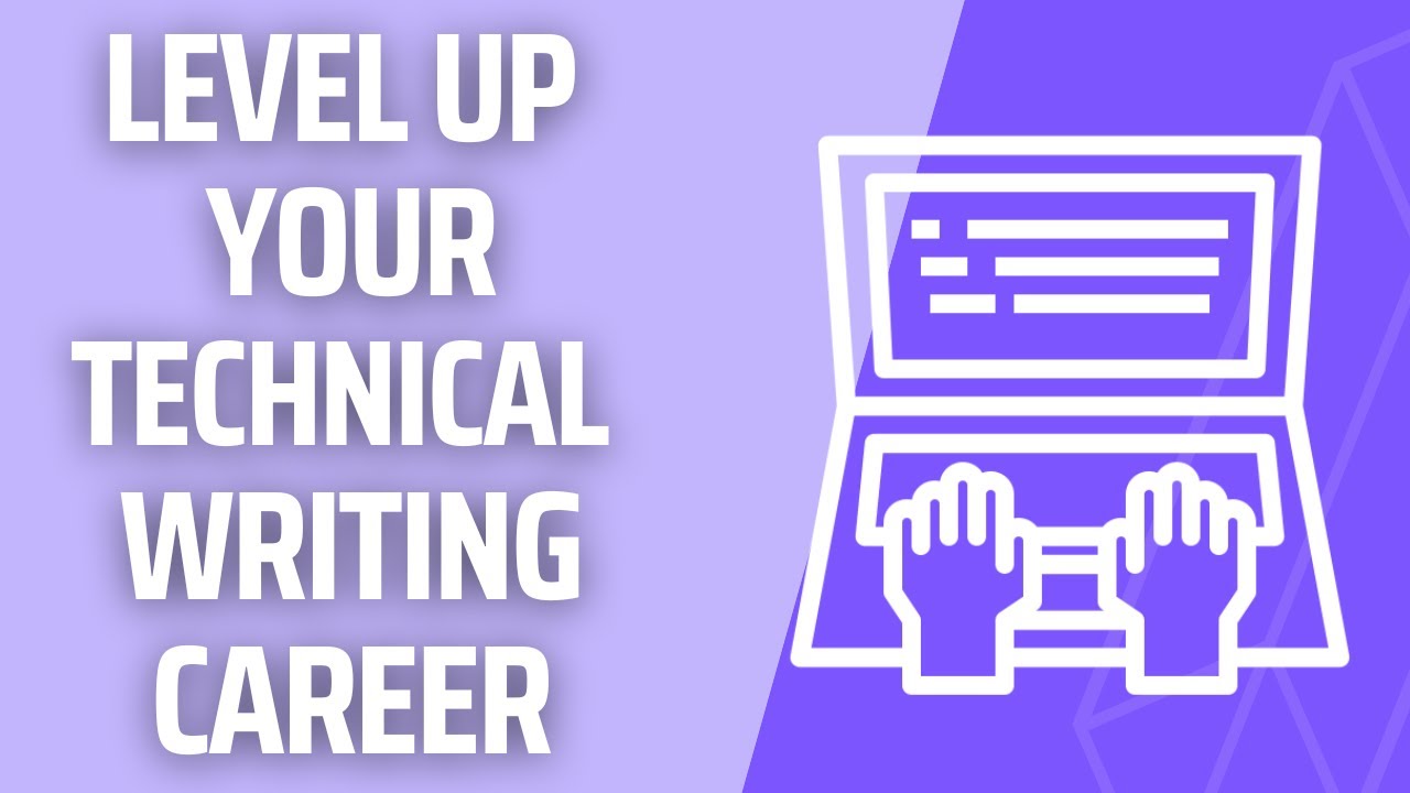 How to level up your technical writing career DocumentWrite - YouTube