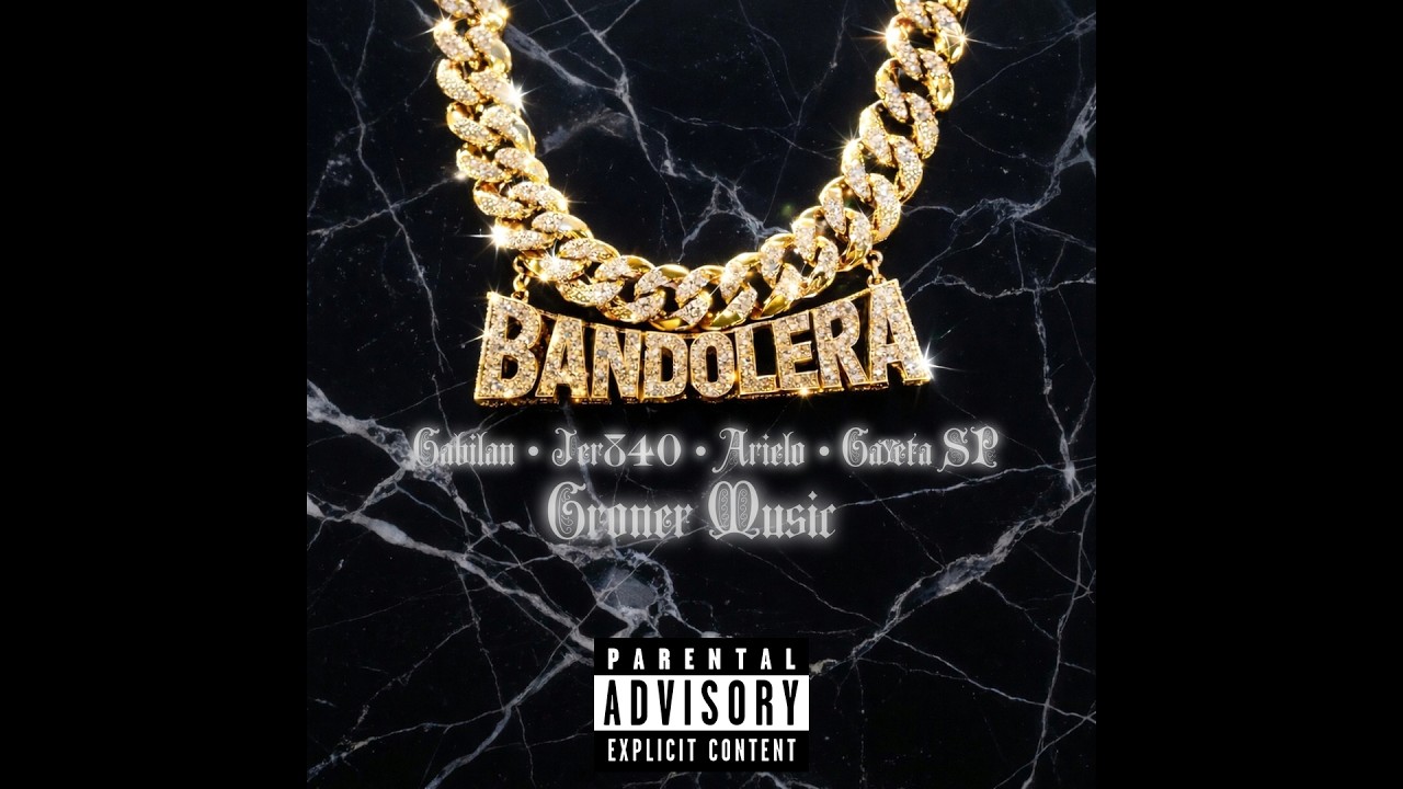 BANDOLERA - GABILAN, JER840, ARIELO, GAYETA SP, (Prod. Groner)