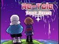 【Undertale】Re-Tale Sweet Dreams【二次創作ゲーム】