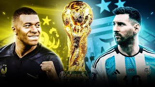 The Greatest Showdown in Football History | Argentina vs France 2022