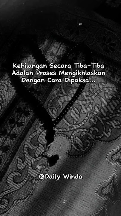Kehilangan Secara Tiba-Tiba...🌿 #shorts #storywa #fakta