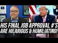 Donald Trump Was Just HUMILIATED by His Final Job Approval Numbers in Office!!!